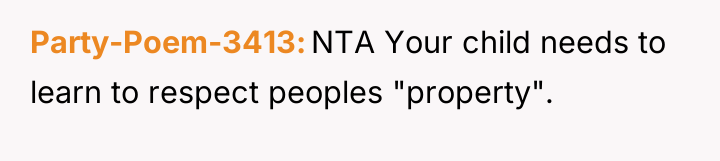 Party-Poem-3413 NTA Your child needs to learn to respect peoples...