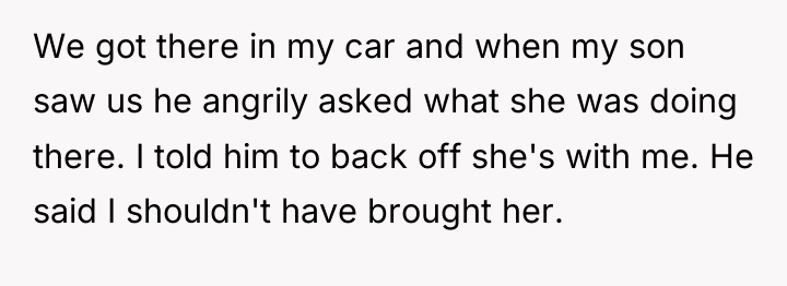 We got there in my car and when my son...