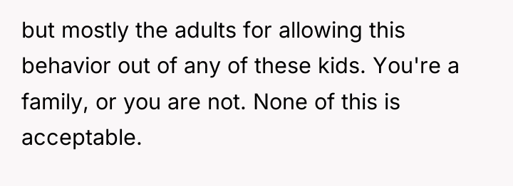 but mostly the adults for allowing this behavior out of...