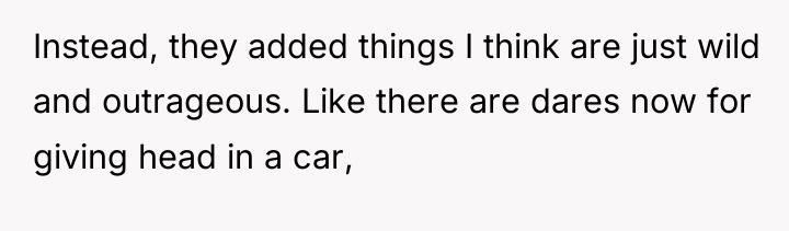 Instead, they added things I think are just wild and...