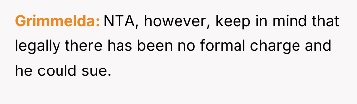 Grimmelda NTA, however, keep in mind that legally there has...