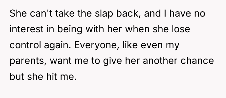 She can't take the slap back, and I have no...