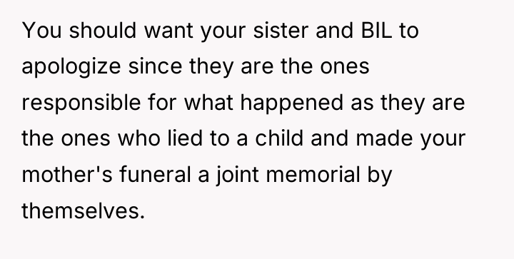 You should want your sister and BIL to apologize since...