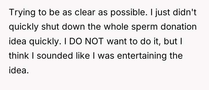Trying to be as clear as possible. I just didn't...