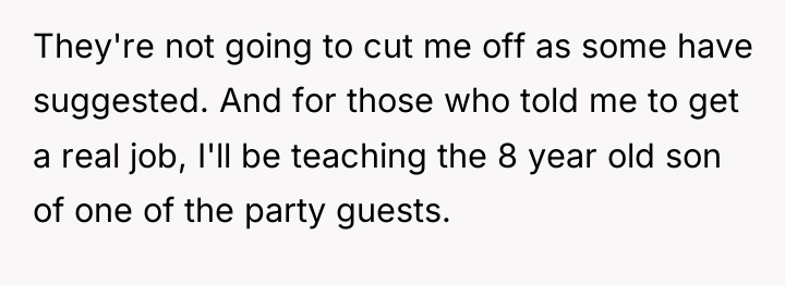 They're not going to cut me off as some have...