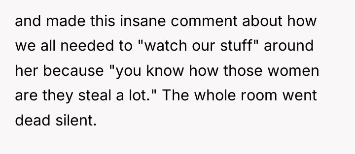 and made this insane comment about how we all needed...