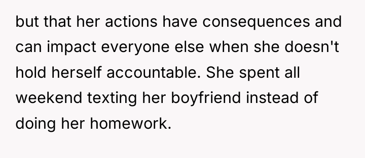 but that her actions have consequences and can impact everyone...