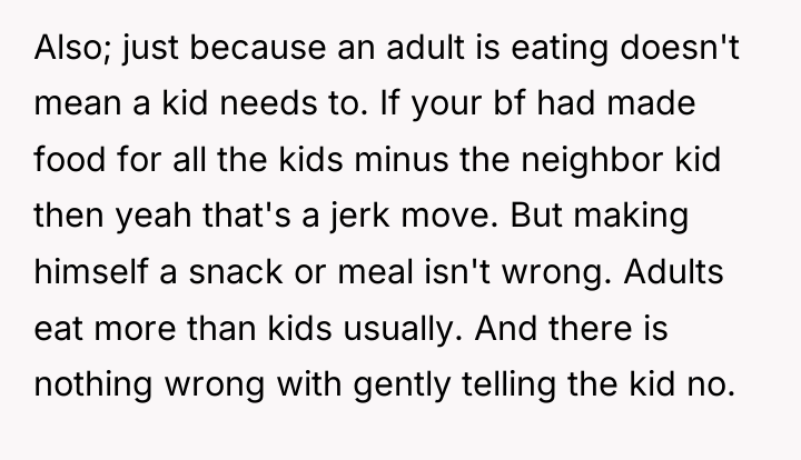 Also; just because an adult is eating doesn't mean a...