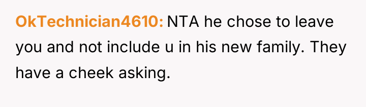 OkTechnician4610 NTA he chose to leave you and not include...