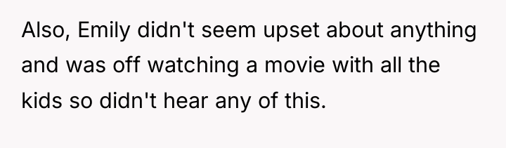 Also, Emily didn't seem upset about anything and was off...