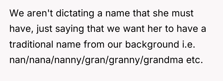 We aren't dictating a name that she must have, just...