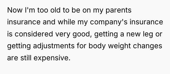 Now I'm too old to be on my parents insurance...