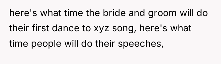 here's what time the bride and groom will do their...