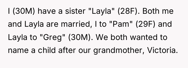 I (30M) have a sister "Layla" (28F). Both me and...