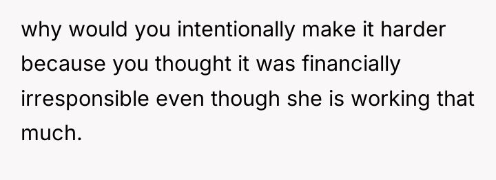 why would you intentionally make it harder because you thought...
