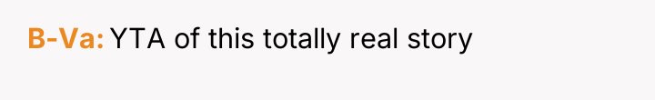 B-Va YTA of this totally real story
