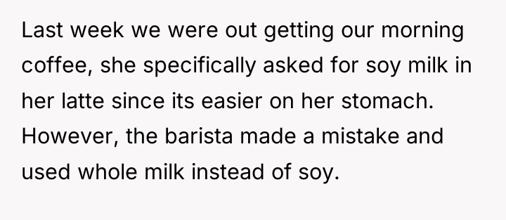 Last week we were out getting our morning coffee, she...