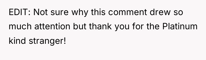 EDIT: Not sure why this comment drew so much attention...