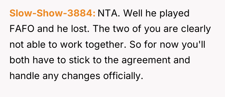 Slow-Show-3884 NTA. Well he played FAFO and he lost. The...
