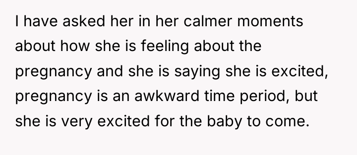 I have asked her in her calmer moments about how...