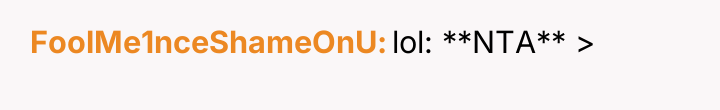 FoolMe1nceShameOnU lol: **NTA** >