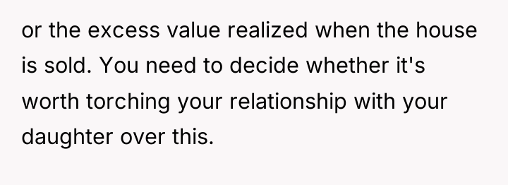 or the excess value realized when the house is sold....