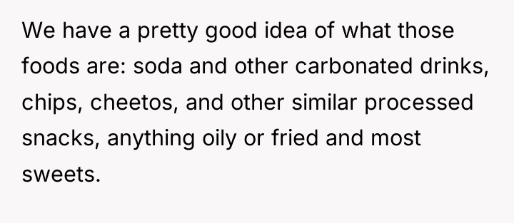 We have a pretty good idea of what those foods...