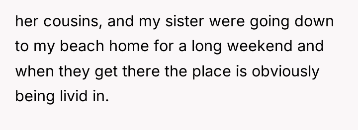 her cousins, and my sister were going down to my...