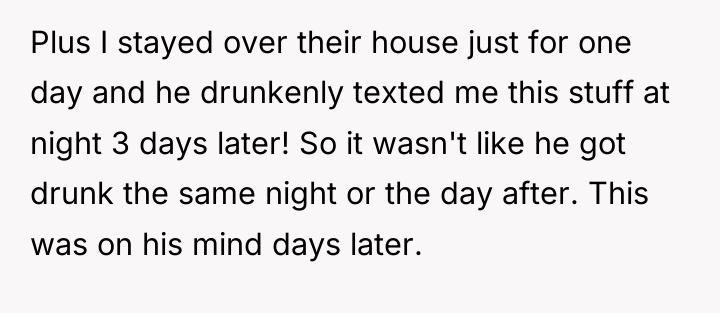 Plus I stayed over their house just for one day...
