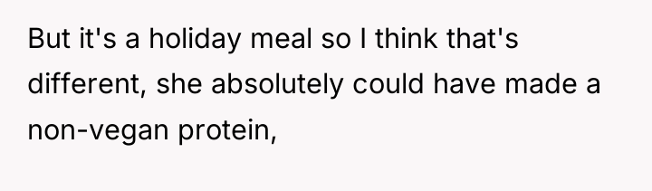 But it's a holiday meal so I think that's different,...