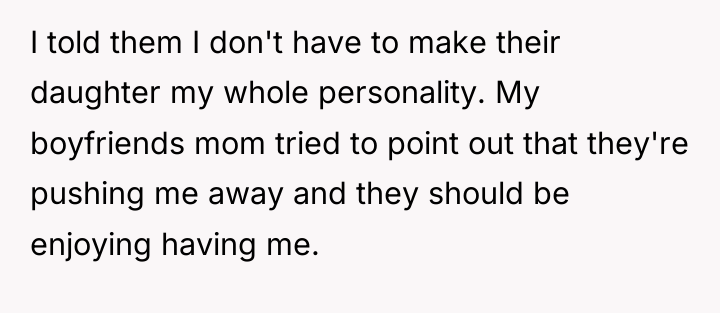 I told them I don't have to make their daughter...
