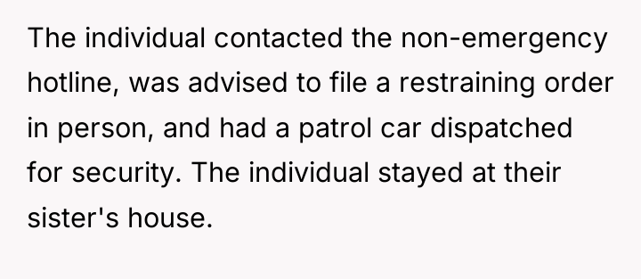 The individual contacted the non-emergency hotline, was advised to file...