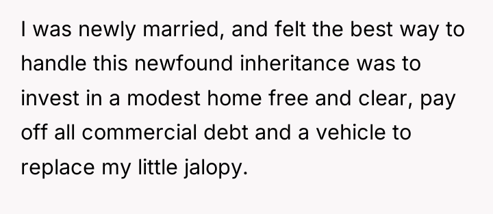 I was newly married, and felt the best way to...