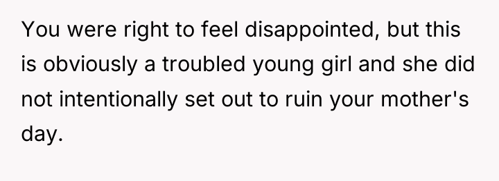 You were right to feel disappointed, but this is obviously...