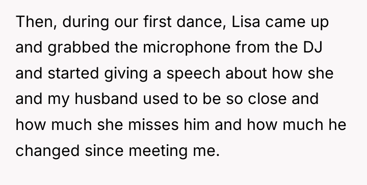 Then, during our first dance, Lisa came up and grabbed...