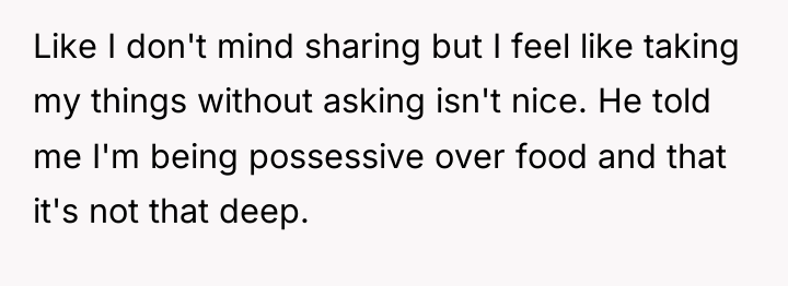 Like I don't mind sharing but I feel like taking...