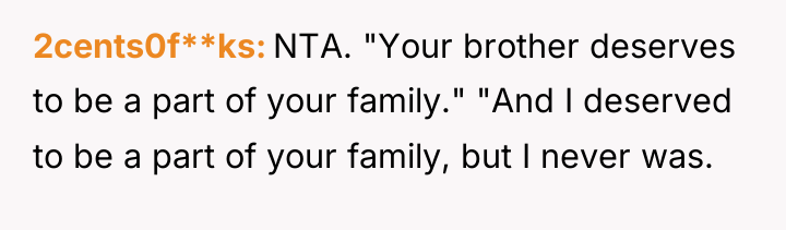 2cents0f**ks NTA. "Your brother deserves to be a part of...
