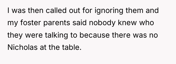 I was then called out for ignoring them and my...