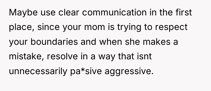 Maybe use clear communication in the first place, since your...