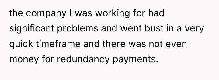 the company I was working for had significant problems and...
