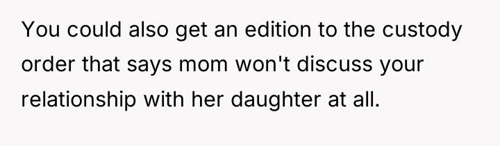 You could also get an edition to the custody order...