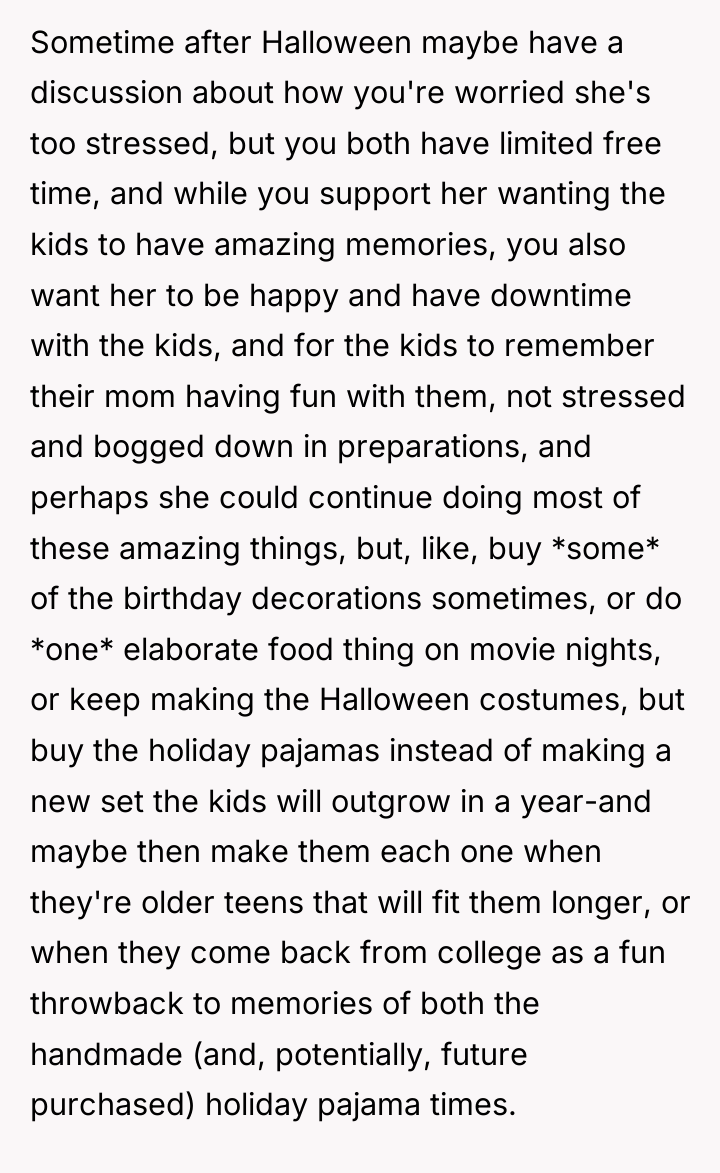 Sometime after Halloween maybe have a discussion about how you're...