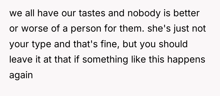 we all have our tastes and nobody is better or...