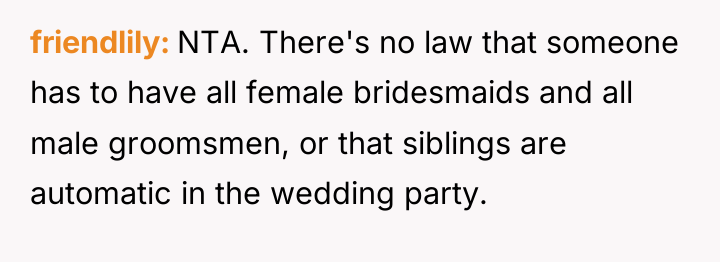 friendlily NTA. There's no law that someone has to have...