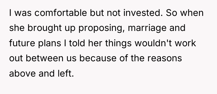 I was comfortable but not invested. So when she brought...