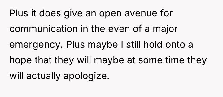 Plus it does give an open avenue for communication in...