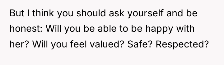 But I think you should ask yourself and be honest:...