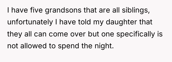 I have five grandsons that are all siblings, unfortunately I...