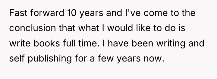 Fast forward 10 years and I've come to the conclusion...