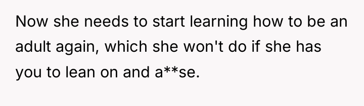 Now she needs to start learning how to be an...
